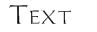 Text